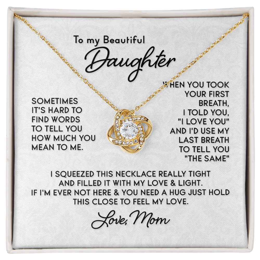 To My Beautiful Daughter – Love Knot Necklace From Mom