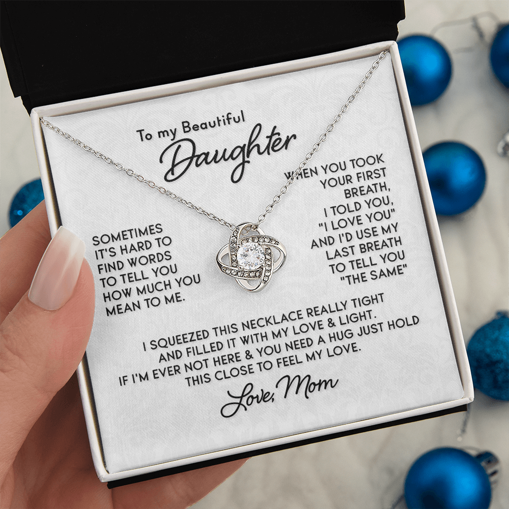 To My Beautiful Daughter – Love Knot Necklace From Mom