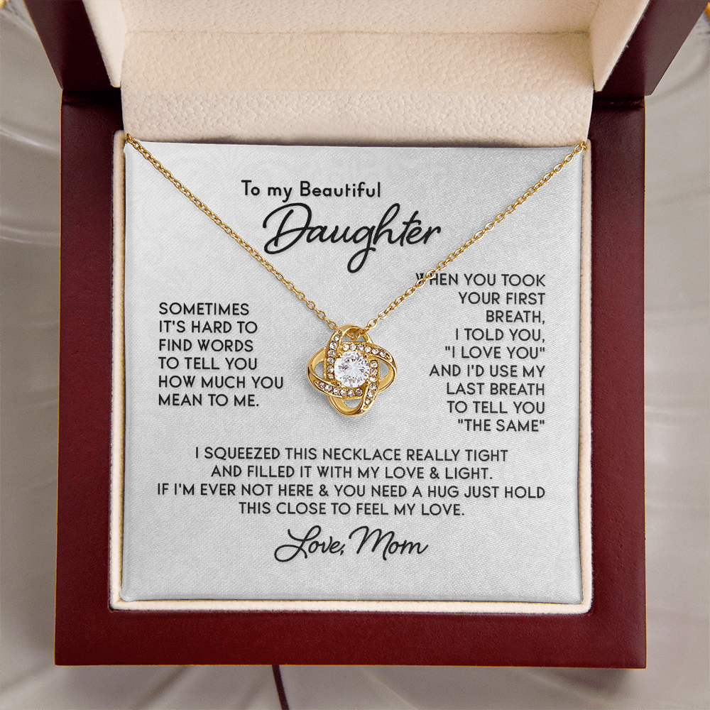 To My Beautiful Daughter – Love Knot Necklace From Mom