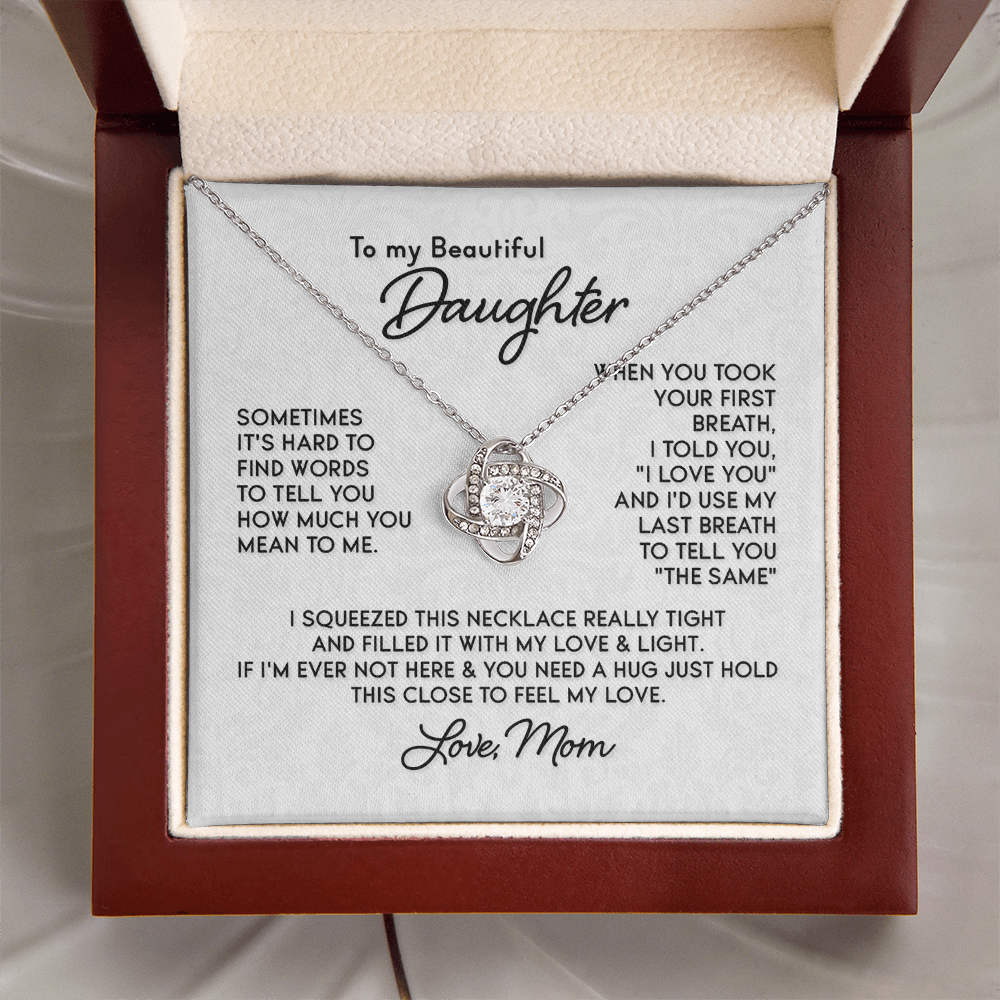 To My Beautiful Daughter – Love Knot Necklace From Mom