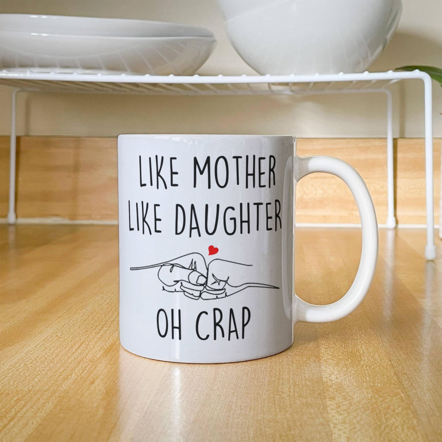 Like Mother Like Daughter Mug Mothers Day Gift